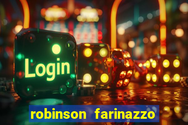 robinson farinazzo biografia wikipedia